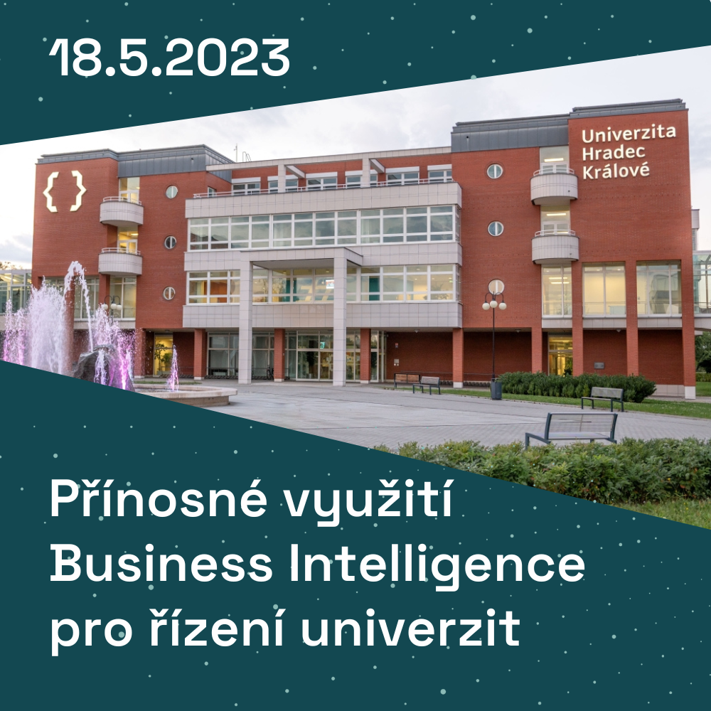 Konference: Využití Business Intelligence pro řízení univerzit