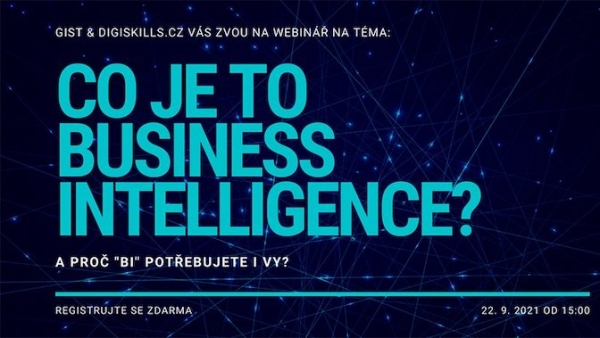 Co je to Business Intelligence a proč "BI" potřebujete i vy?-záznam webináře