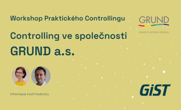 Controlling ve společnosti GRUND - zhodnocení Workshopu Praktického Controllingu