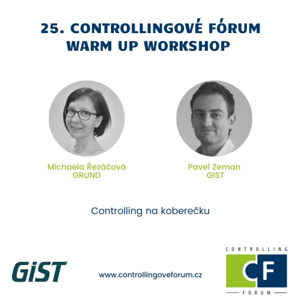 Controlling na koberečku - přednáška GIST & GRUND na 25. controllingovém fóru
