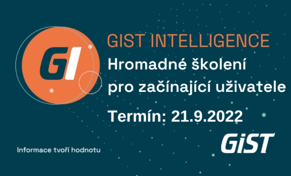 Hromadné školení GIST Intelligence pro začínající uživatele 