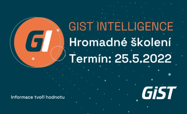 Hromadné školení GIST Intelligence - školení funkcionality pro plánování, školení novinek